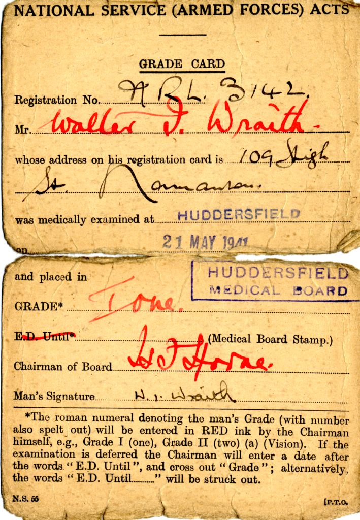 Walter's medical card stating that he is Grade 1. He was examined by the Huddersfield Medical Board