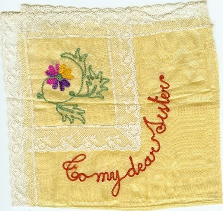 a handkerchief sent to one of his sisters which he embroidered with a flower and the words to my dear sister
